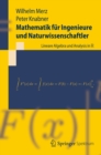 Image for Mathematik fur Ingenieure und Naturwissenschaftler: Lineare Algebra und Analysis in R