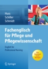 Image for Fachenglisch fur Pflege und Pflegewissenschaft: English for Professional Nursing