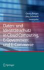 Image for Daten- und Identitatsschutz in Cloud Computing, E-Government und E-Commerce