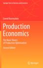 Image for Production Economics : The Basic Theory of Production Optimisation