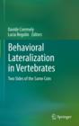 Image for Behavioral lateralization in vertebrates  : two sides of the same coin