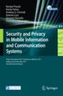 Image for Security and Privacy in Mobile Information and Communication Systems: Third International ICST Conference, MOBISEC 2011, Aalborg, Denmark, May 17-19, 2011, Revised Selected Papers