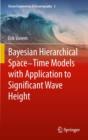 Image for Bayesian-hierarchical space-time models for significant wave height