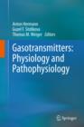 Image for Gasotransmitters: Physiology and Pathophysiology