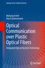 Image for Optical communication over plastic optical fibers: integrated optical receiver technology