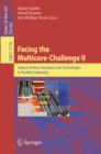 Image for Facing the Multicore-Challenge II: Aspects of New Paradigms and Technologies in Parallel Computing