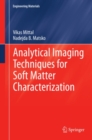 Image for Analytical Imaging Techniques for Soft Matter Characterization : 0