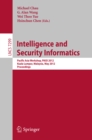Image for Intelligence and Security Informatics: Pacific Asia Workshop, PAISI 2012, Kuala Lumpur, Malaysia, May 29, 2012, Proceedings