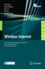 Image for Wireless Internet: 6th International ICST Conference, WICON 2011, Xi&#39;an, China, October 19-21, 2011, Revised Selected Papers