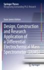 Image for Design, Construction and Research Application of a Differential Electrochemical Mass Spectrometer (DEMS)