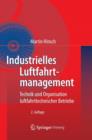 Image for Industrielles Luftfahrtmanagement : Technik Und Organisation Luftfahrttechnischer Betriebe