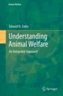 Image for Understanding Animal Welfare: An Integrated Approach
