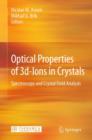 Image for Optical properties of 3d-ions in crystals: spectroscopy and crystal field analysis