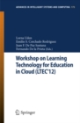 Image for Workshop on Learning Technology for Education in Cloud (LTEC&#39;12) : 173