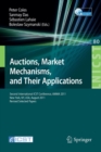 Image for Auctions, Market Mechanisms and Their Applications : Second International ICST Conference, AMMA 2011, New York, USA, August 22-23, 2011, Revised Selected Papers
