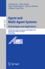 Image for Agent and Multi-Agent Systems: Technologies and Applications: 6th KES International Conference, KES-AMSTA 2012, Dubrovnik, Croatia, June 25-27, 2012. Proceedings : 7327