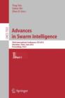 Image for Advances in Swarm Intelligence : Third International Conference, ICSI 2012, Shenzhen, China, June 17-20, 2012, Proceedings, Part I