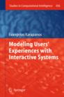 Image for Modeling users&#39; experiences with interactive systems