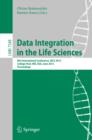 Image for Data integration in the life sciences: 11th International Conference, DILS 2015, Los Angeles, CA, USA, July 9-10, 2015, proceedings