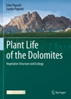 Image for Plant life of the Dolomites: vegetation structure and ecology