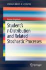 Image for Student’s t-Distribution and Related Stochastic Processes