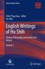 Image for English Writings of Hu Shih : Chinese Philosophy and Intellectual History (Volume 2)