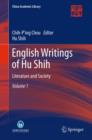 Image for English Writings of Hu Shih: Literature and Society (Volume 1)