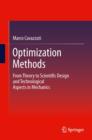 Image for Optimization Methods : From Theory to  Design Scientific and Technological Aspects in Mechanics
