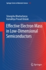 Image for Effective electron mass in low-dimensional semiconductors : volume 167