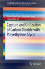 Image for Capture and Utilization of Carbon Dioxide with Polyethylene Glycol