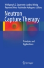 Image for Neutron capture therapy: principles and applications