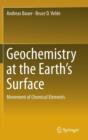 Image for Minor element geochemistry at the Earth&#39;s surface  : factors of distribution, transport, soil interactions and their environmental significance