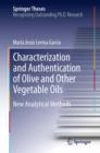 Image for Characterization and Authentication of Olive and Other Vegetable Oils: New Analytical Methods