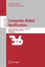 Image for Computer Aided Verification : 24th International Conference, CAV 2012, Berkeley, CA, USA, July 7-13, 2012 Proceedings