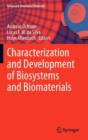 Image for Characterization and Development of Biosystems and Biomaterials