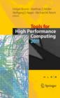 Image for Tools for High Performance Computing 2011 : Proceedings of the 5th International Workshop on Parallel Tools for High Performance Computing, September 2011, ZIH, Dresden