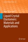 Image for Liquid Crystal Elastomers: Materials and Applications