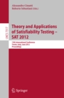 Image for Theory and Applications of Satisfiability Testing -- SAT 2012: 15th International Conference, Trento, Italy, June 17-20, 2012, Proceedings : 7317