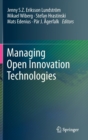Image for Managing Open Innovation Technologies