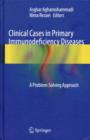 Image for Clinical cases in primary immunodeficiency diseases  : a problem-solving approach
