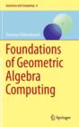 Image for Foundations of Geometric Algebra Computing