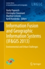 Image for Information fusion and geographic information systems (IF&amp;GIS&#39; 2013): environmental and urban challenges