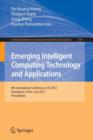 Image for Emerging Intelligent Computing Technology and Applications