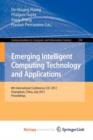 Image for Emerging Intelligent Computing Technology and Applications : 8th International Conference, ICIC 2012, Huangshan, China, July 25-29, 2012. Proceedings