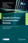 Image for Security and Privacy in Communication Networks: 7th International ICST Conference, SecureComm 2011, London, September 7-9, 2011, Revised Selected Papers