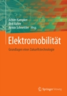 Image for Elektromobilitat: Grundlagen Einer Zukunftstechnologie