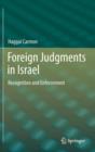 Image for Foreign judgments in Israel  : recognition and enforcement