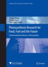 Image for Photosynthesis research for food, fuel and future: 15th International Conference on Photosynthesis