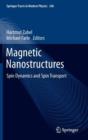 Image for Magnetic Nanostructures : Spin Dynamics and Spin Transport
