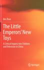 Image for The Little Emperors’ New Toys